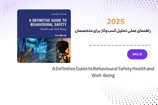 Behavioural Safety, Health and Well-Being